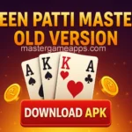 Teen Patti Master Old Version Download