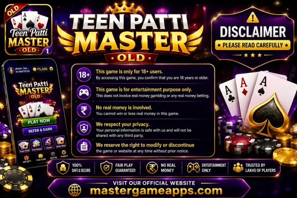 Teen Patti Master Old Disclaimer 18+